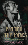 Beautiful Little Freaks - Tylor Paige
