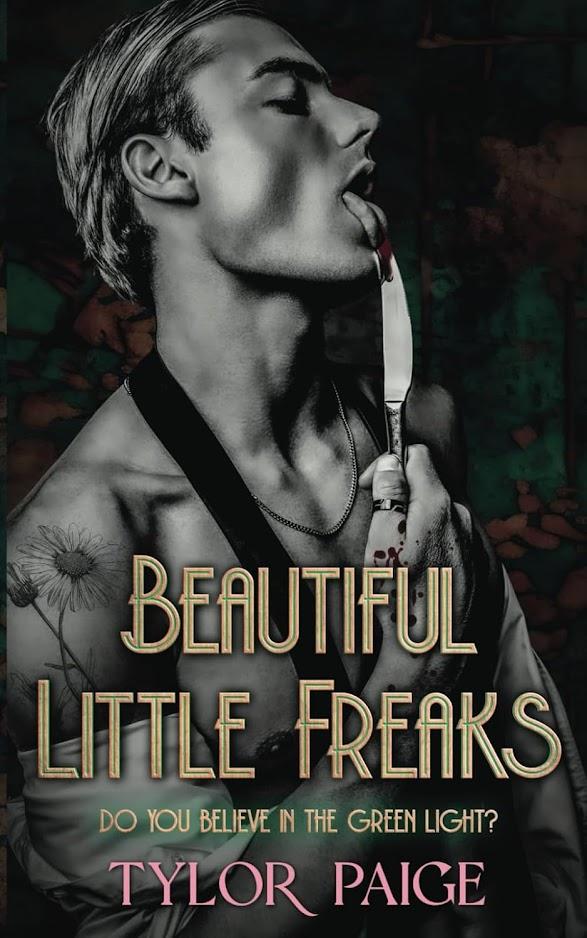 Beautiful Little Freaks - Tylor Paige