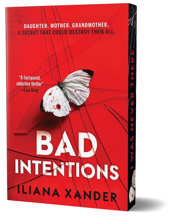 Bad Intentions - Iliana Xander