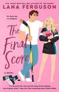 The Final Score - Lana Ferguson