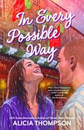 In Every Way Possible - Alicia Thompson