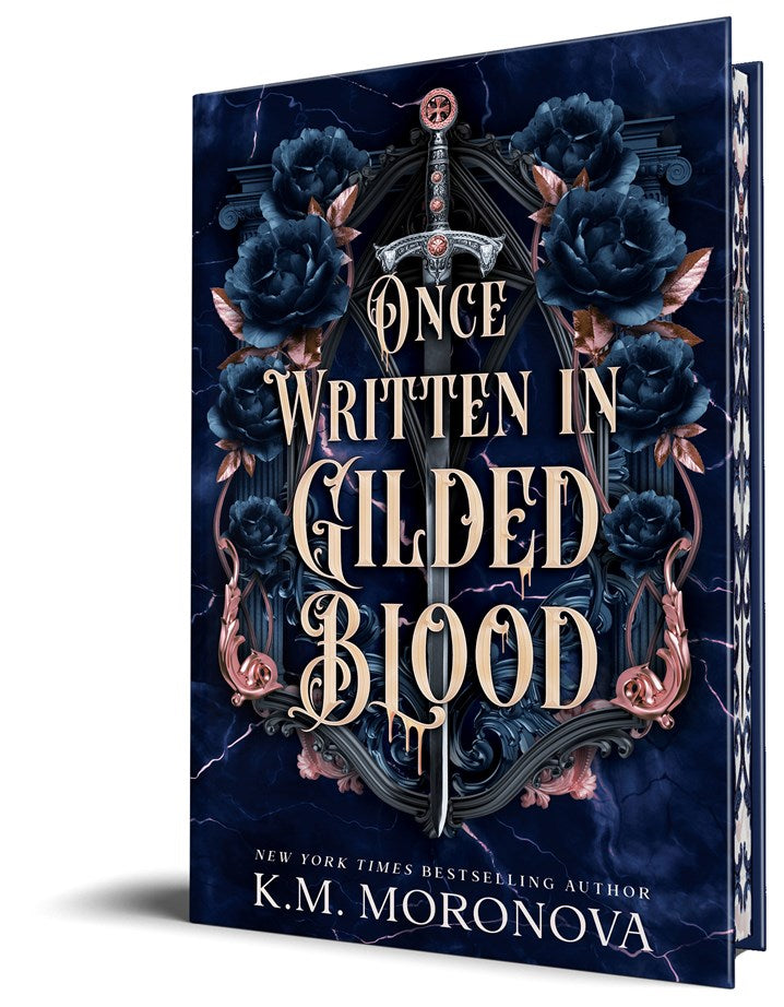 Once Written in Gilded Blood - KM Moronova