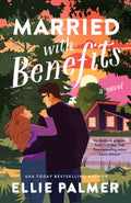 Married with Benefits - Ellie Palmer