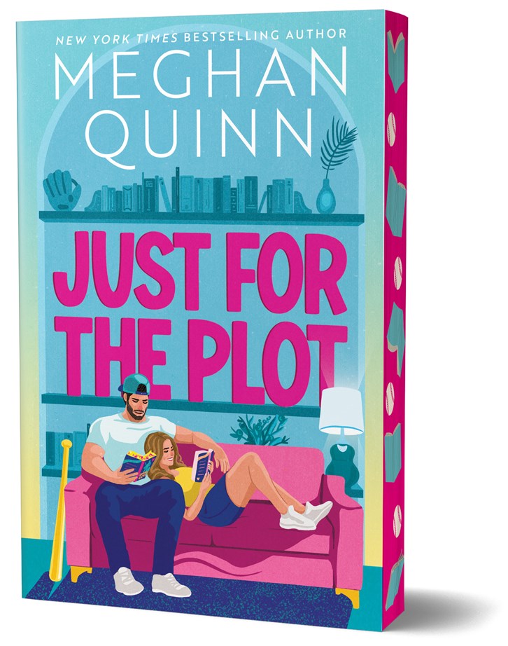 Just for the Plot - Meghan Quinn