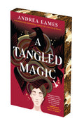 A Tangled Magic - Andrea Eames