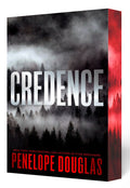 Credence (Deluxe Edition) - Penelope Douglas
