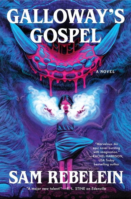 Galloway's Gospel - Sam Rebelein