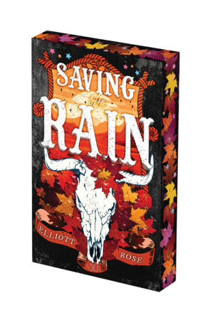 Saving the Rain - Elliott Rose