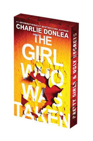 The Girl who was Taken - Charlie Donlea