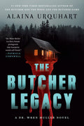The Butcher Legacy - Alaina Urquhart