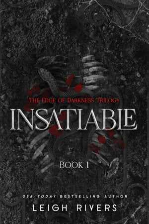 Insatiable - Leigh Rivers