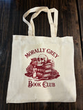 Morally Grey Book Club Tote